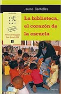 La biblioteca, el corazón de la escuela