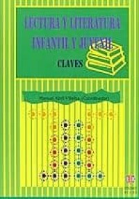 lectura y literatura infantil y juvenil: Claves