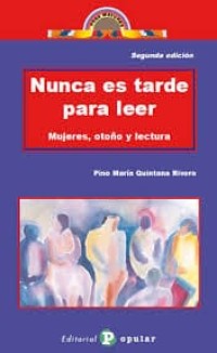 Nunca es tarde para leer: Mujeres, otoño y lectura